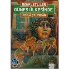 Bu Yayınevi Bisikletliler Güneş Ülkesinde Incilâ Çalışkan