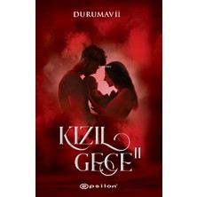Epsilon Yayınevi Kızıl Gece Iı Durumavii