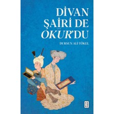 Ketebe Yayınları Divan Şairi De Okur’du Dursun Ali Tökel