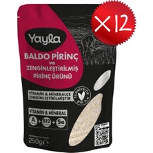 Yayla Baldo Pirinç ve Zenginleştirilmiş Pirinç Ürünü (A+B12+SE) 250 G X12