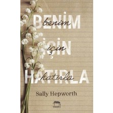 Yabancı Yayınları Benim Için Hatırla Sally Hepworth