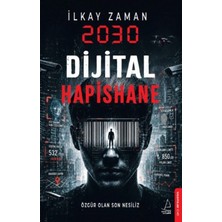 Egecen 2030 Dijital Hapishane