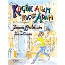 Egecen Küçük Adam, Küçük Adam