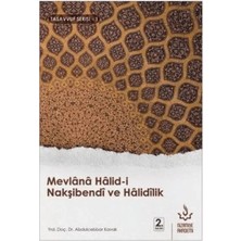 Egecen Mevlana Halid-I Nakşibendi ve Halidilik
