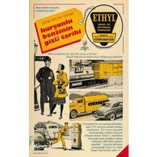 H2O Kitap Kurşunlu Benzinin Gizli Tarihi Jamie Lincoln Kitman