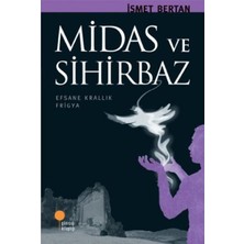 Egecen Midas ve Sihirbaz