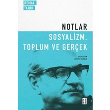 Egecen Notlar - Sosyalizm, Toplum ve Gerçek