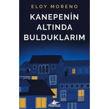 Egecen Kanepenin Altında Bulduklarım