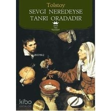 Antik Yayınları Sevgi Neredeyse Tanrı Oradadır