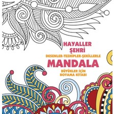 Egecen Hayaller Şehri - Mandala (Büyükler Için Boyama)