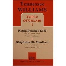 Mitos Boyut Yayınları Tennessee Willams Toplu Oyunları 1; Kızgın Damdaki Kedi - Gökyüzüne Bir Merdiven Tennessee Willams