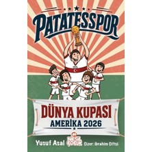 Egecen Patatesspor Dünya Kupası Amerika 2026