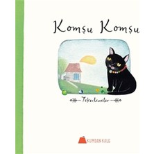 Fantastik Store Komşu Komşu - Tekerlemeler