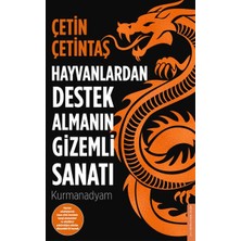 Fantastik Store Hayvanlardan Destek Almanın Gizemli Sanatı