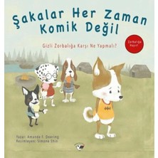 Esranın Dünyası Şakalar Her Zaman Komik Değil - Zorbalığa Hayır!