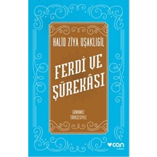 Lisinya Ferdi ve Şürekası Günümüz Türkçesiyle