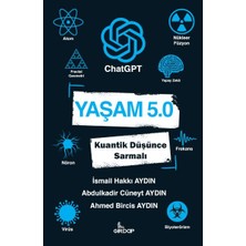 Lisinya Yaşam 5.0 Chatgpt - Kuantik Düşünce Sarmalı