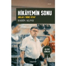Lejand Hikâyemin Sonu /anılar / Ikinci Kitap