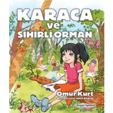 Lisinya Karaca ve Sihirli Orman
