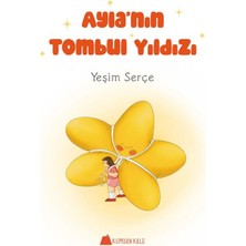 Senson Ayla’nın Tombul Yıldızı