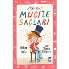 Senson Milo’nun Mucize Saçları