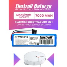 Electroll Xiaomi Mi Robot Vacuum S10+ Plus Uyumlu Batarya (Maksimum Kapasite) 7000MAH Pil Robot Süpürge Pil B105