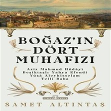 Timaş Tarih Boğazın Dört Muhafızı