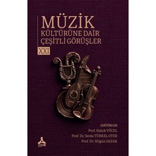 Sonçağ Yayınları Müzik Kültürüne Dair Çeşitli Görüşler - 21