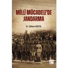 Gazi Kitabevi Milli Mücadele'de Jandarma