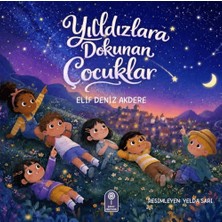 Şeker Fabrikası Yıldızlara Dokunan Çocuklar