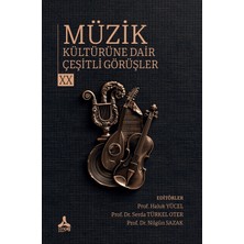 Sonçağ Yayınları Müzik Kültürüne Dair Çeşitli Görüşler - 20