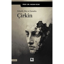 Çınaraltı Yayınları Felsefe, Din ve Sanatta Çirkin