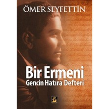 TeknoKapsül Bir Ermeni Gencin Hatıra Defteri