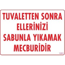 TeknoKapsül Ellerinizi Yıkayınız Uyarı Levhası 25X35 KOD:1201