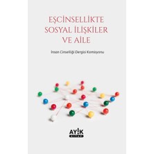 TeknoKapsül Eşcinsellikte Sosyal Ilişkiler ve Aile