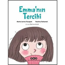 Elivora Emma'nın Tercihi
