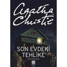 Elivora Son Evdeki Tehlike