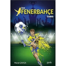 Elivora Ozan Fenerbahçe Stadında