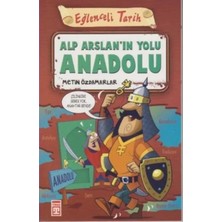 Elivora Eğlenceli Tarih - Alp Arslanın Yolu Anadolu
