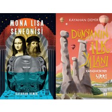 Genç Timaş Mona Lisa Senfonisi ve Dünyanın Ilk Yalanı (Kayahan Demir)