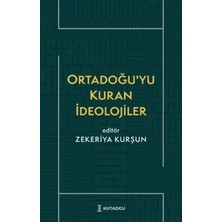 Elivora Ortadoğu’yu Kuran Ideolojiler