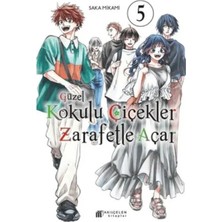 Elivora Güzel Kokulu Çiçekler Zarafetle Açar 5
