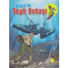 Elivora Batuta ve Seyit Onbaşı