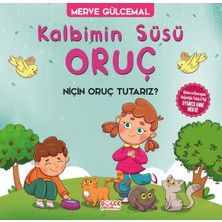 Elivora Kalbimin Süsü Oruç - Neden Oruç Tutarız?