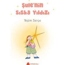 Hatıra Kutusu Şule’nin Sıska Yıldızı