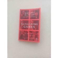 Margaret Mac Millan  Dangerous Gamestehlikeli Oyunlarmargaret Macmillan'ın