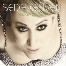 Aktüel Seda Güven - Ceylan Gözlüm ( Türkçe Müzik CD Albüm )