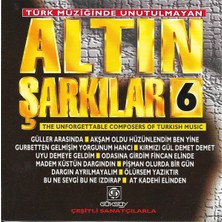 Aktüel Türk Müziğinde Unutulmayan Altın Şarkılar 6 ( Türkçe Müzik CD Albüm )