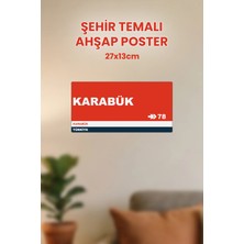 212toyzz Karabük 78 Dekoratif Şehir Plaka Retro Tablo Mdf Ahşap Tablo Sokak Tabelası Hediyelik 27X13CM
