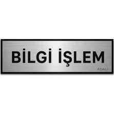 Bilgi Işlem Metal Kapı Tabelası Yönlendirme Levhası 7.5 x 20 cm